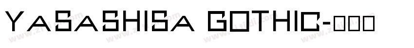 yasashisa Gothic字体转换